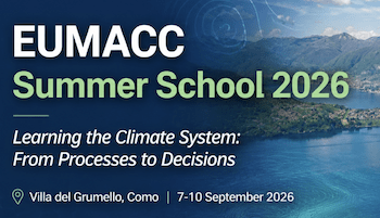 EUMACC Summer School 2026 | Learning the Climate System: From Processes to Decisions, 7-10 September 2026 – Villa del Grumello, Como